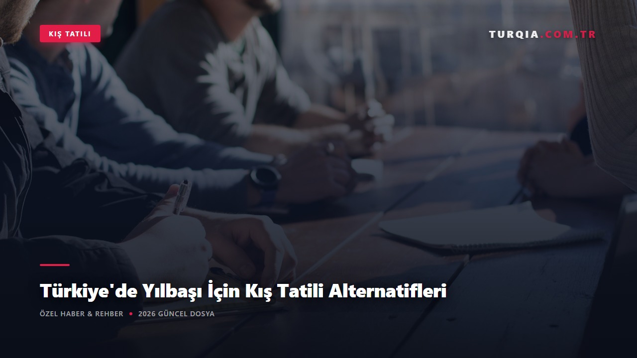 Türkiye'de Yılbaşı İçin Kış Tatili Alternatifleri